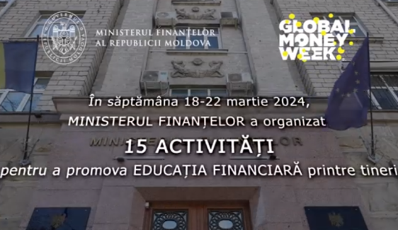 Recapitularea Săptămânii Internaționale a Educației Financiare 2024